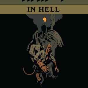 Hellboy in Hell Volume 1: The