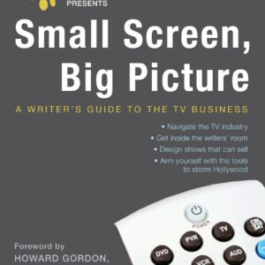 Mediabistro.com Presents Small Screen, Big Picture