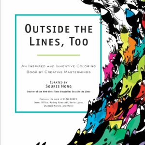 Outside the Lines, Too