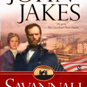 Savannah: Or a Gift for Mr. Lincoln