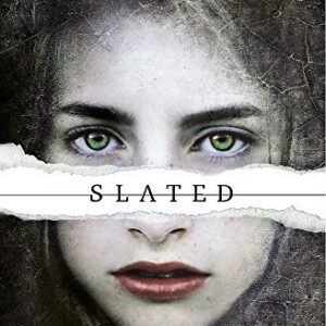 SLATED Trilogy: Slated