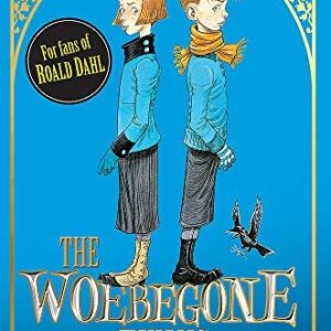 Tales from Schwartzgarten: The Woebegone Twins