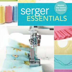 Serger Essentials