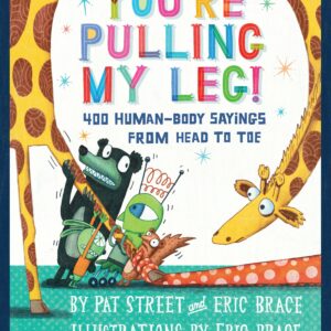 You're Pulling My Leg!