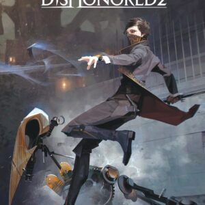 The Art of Dishonored 2
