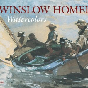 Winslow Homer: Watercolors