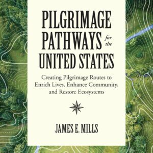 Pilgrimage Pathways for the United States