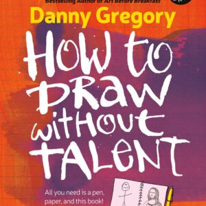 How to Draw without Talent