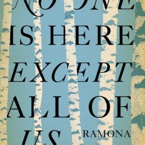 No One is Here Except All of Us