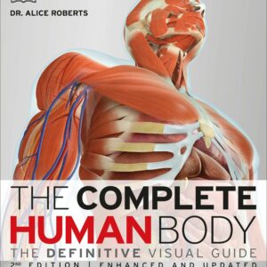 The Complete Human Body, 2nd Edition