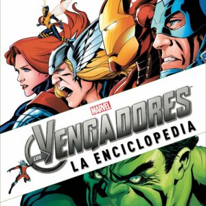 Marvel Los Avengers: La Enciclopedia