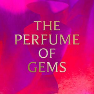 Bulgari: The Perfume of Gems