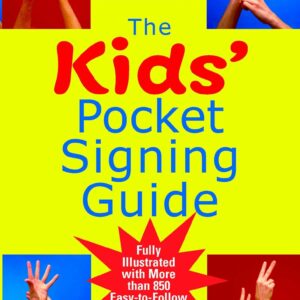 The Kids' Pocket Signing Guide