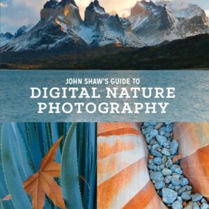 John Shaw's Guide to Digital N