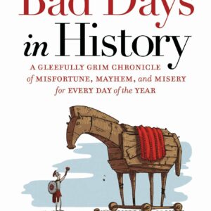 Bad Days in History