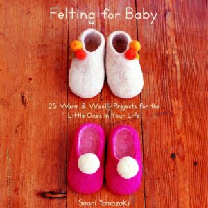 Felting for Baby