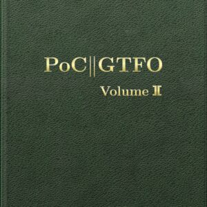 PoC or GTFO, Volume 2