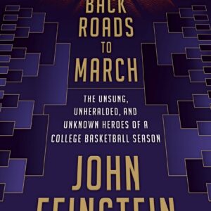 The Back Roads to March