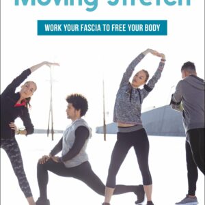 Moving Stretch