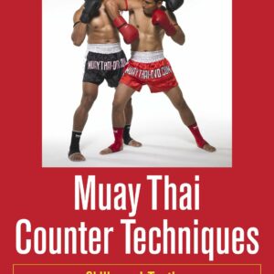 Muay Thai Counter Techniques