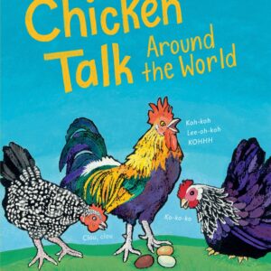 Chicken Talk Around the World