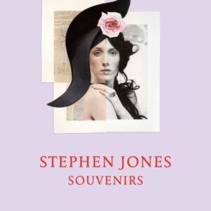 Stephen Jones: Souvenirs