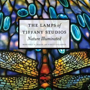 The Lamps of Tiffany Studios