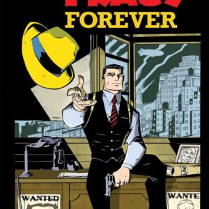 Dick Tracy Forever