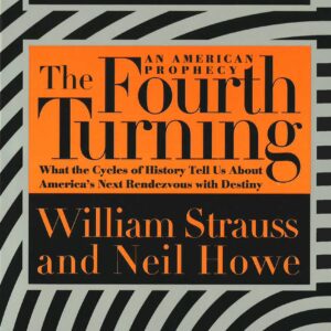 The Fourth Turning