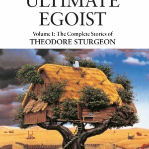 The Ultimate Egoist