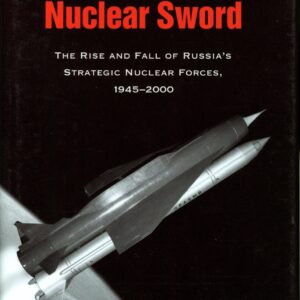 The Kremlin's Nuclear Sword