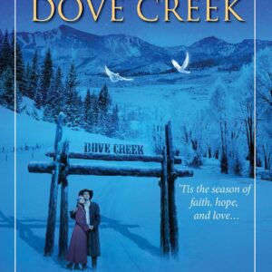 Christmas at Dove Creek