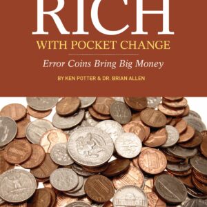 Strike It Rich with Pocket Change