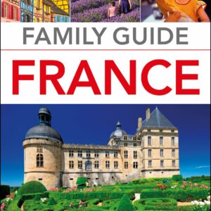 DK Eyewitness Family Guide France