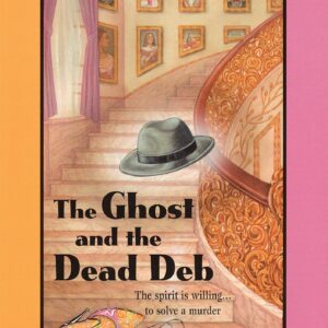 The Ghost and the Dead Deb