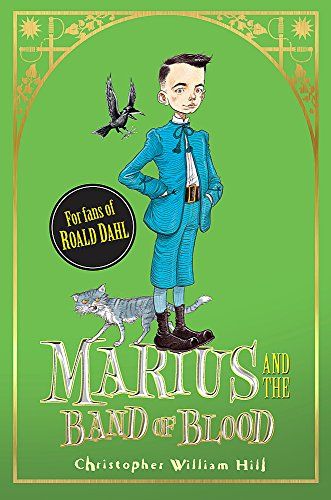 Tales from Schwartzgarten: Marius and the Band of Blood