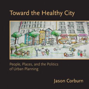 Toward the Healthy City
