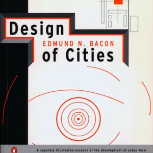 Design of Cities : Revised Edi