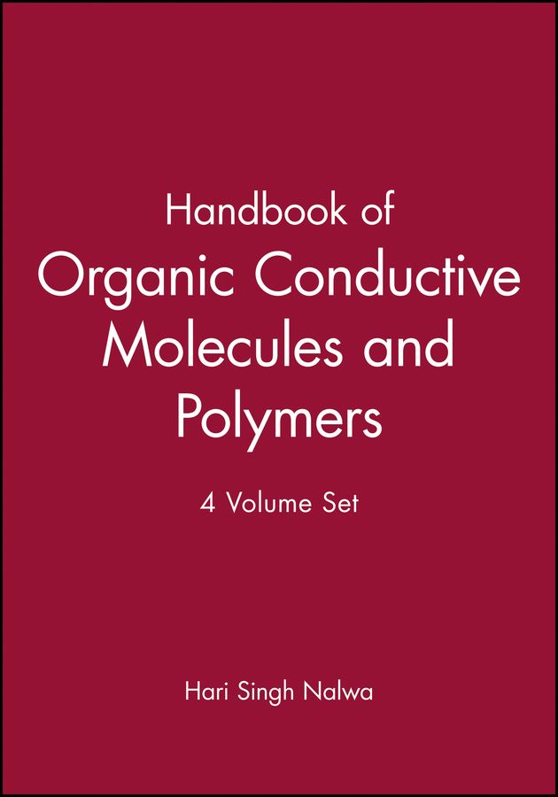 Handbook of Organic Conductive Molecules and Polymers, Set