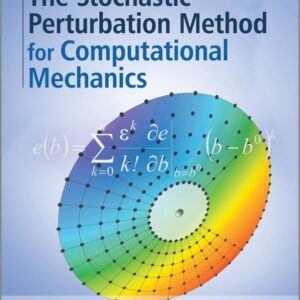 The Stochastic Perturbation Method for Computational Mechanics