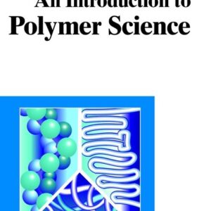 An Introduction to Polymer Science