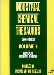 Industrial Chemical Thesaurus, 2 Volume Set