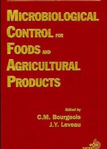 Microbiological Control for Foods and Agricultural Products