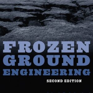 Frozen Ground Engineering