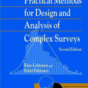 Practical Methods for Design and Analysis of Complex Surveys