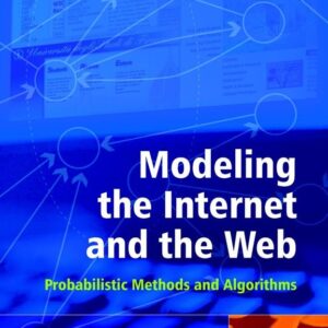 Modeling the Internet and the Web