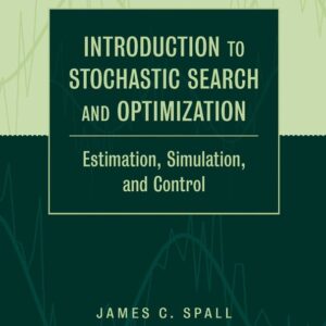 Introduction to Stochastic Search and Optimization