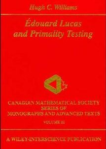 Edouard Lucas and Primality Testing