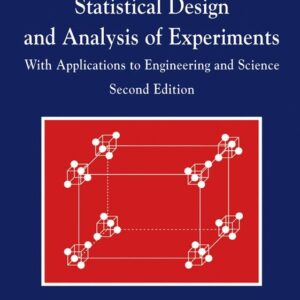 Statistical Design and Analysis of Experiments