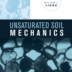Unsaturated Soil Mechanics